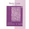 Study Guide for use with Managerial Economics and Business Strategy by  Michael R. Baye