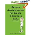 System Administration for Oracle E-Business Suite (Personal... by  Roel Hogendoorn and LearnWorks.nu