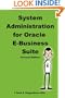 System Administration for Oracle E-Business Suite (Personal Edition)