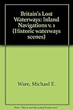 Britain's lost waterways