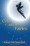 Celia and the Fairies