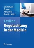 Produkt-Bild: Lexikon - Begutachtung in der Medizin