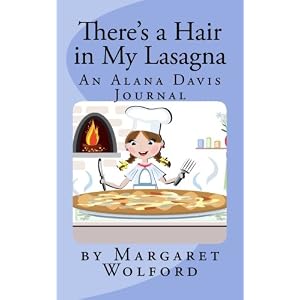 There’s a Hair in My Lasagna