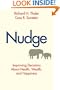 Nudge: Improving Decisions About Health, Wealth, and Happiness