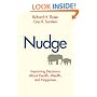 Nudge: Improving Decisions About Health, Wealth, and Happiness