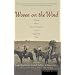 Woven on the Wind: Women Write about Friendship in the Sagebrush West