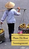 Sonntagsmen&uuml; - Pham Thi Hoai