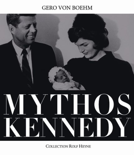 Buch - Cover Mythos Kennedy - Gero von Boehm - Collection Rolf Heyne