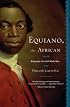 Equiano, the African: Biography of a Self-Made Man