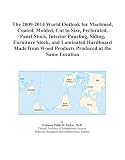 41o04b7clnL. SL160 The 2009 2014 World Outlook for Machined, Coated, Molded, Cut to Size, Perforated, Panel Stock, Interior Paneling, Siding, Furniture Stock, and ... Wood Products Produced at the Same Location