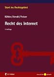 Recht des Internet - Markus K&ouml;hler, Hans-Wolfgang Arndt, Thomas Fetzer