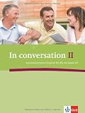 Produkt-Bild: In conversation II: Konversationskurs Englisch mit Audio-CD B1/B2