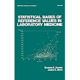 statistical bases of reference values in laboratory medicine statistics a series of textbooks and monographs