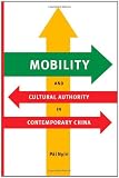 Mobility and cultural authority in contemporary China