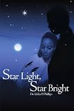 Star Light, Star Bright