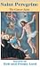 Saint Peregrine the Cancer Saint
