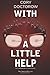 With a Little Help