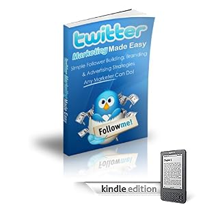 Twitter Marketing Made Easy (1)