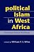 Book Political Islam in West Africa: State-Society Relations Transformed
