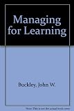 Managing for learning : a handbook for the personal development of secondary school teachers and for use in their initial and in-service training