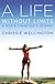 A Life Without Limits