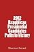 2012 Republican Presidential Candidates Paths to Victory
