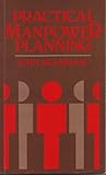 Practical manpower planning