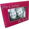 Here Come The Girls Photo Frame 15cm X 10 cm (6" X 4")