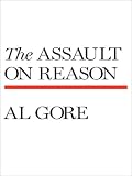 The Assault on Reason
