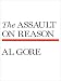 Price Comparison : The Assault on Reason (Thorndike Press Large Print Basic Series)
