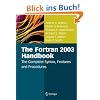 The FORTRAN 2003 Handbook: The Complete Syntax, Features and Procedures