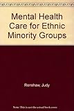 Mental health care for ethnic minority groups