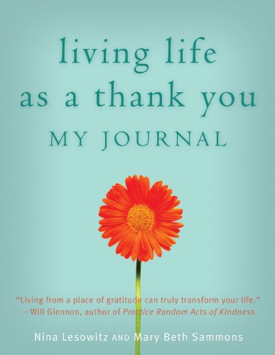 Living Life as a Thank You Journal