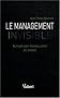 Le management invisible : Autour des travailleurs du savoir