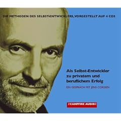 Als Selbst-Entwickler zu privatem und beruflichem Erfolg. 4 CDs