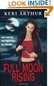 Full Moon Rising (Riley Jenson Guardian Series)