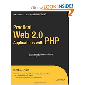 Practical Web 2.0 Applications with PHP (Expert's Voice)