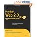 Practical Web 2.0 Applications with PHP (Expert's Voice)