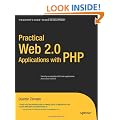 Practical Web 2.0 Applications with PHP (Expert's Voice)