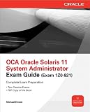 41o1KZjZmEL. SL160 photo 41o1KZjZmEL. SL160 Top 5 Books of Solaris Computer Certification Exams for May 4th 2012 Featuring :#1: OCA Oracle Solaris 11 System Administrator Exam Guide (Exam 1Z0 821) (Oracle Press)