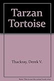 Tarzan tortoise