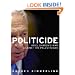 Politicide: Ariel Sharon's War Against the Palestinians
