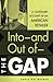 Into--and Out of--The GAP: A Cautionary Account of an American Retailer Into--and Out of--The GAP: A Cautionary Account of an American Retailer