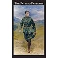 The Path to Freedom - Speeches by Michael Collins