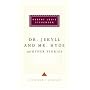 Dr. Jekyll and Mr. Hyde (Everyman's Library)