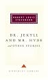 Dr. Jekyll and Mr. Hyde (Everyman's Library)