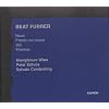 Furrer-Nuun: Presto con fuoco/Still/Poemas