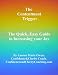 The Confidence Trigger: The Quick, Easy Guide to Increasing Your Joy!