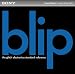 Blip: Glitch Electronica