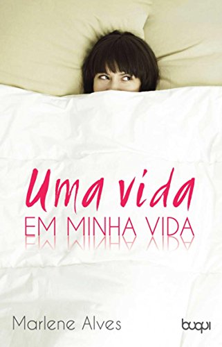 Uma vida em minha vida (Portuguese Edition)